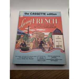 Living French Cassette Edition Complete Language Course 2 Cassettes Manual